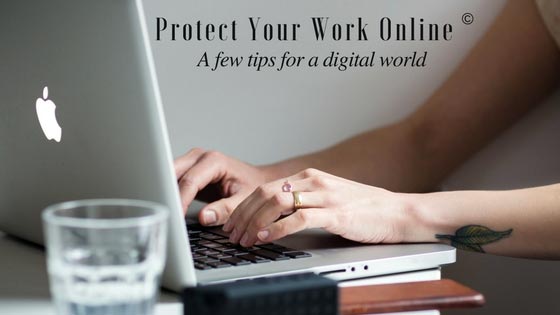 How to protect your work online