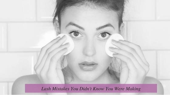 Lash Mistakes You Didn’t Know You Were Making