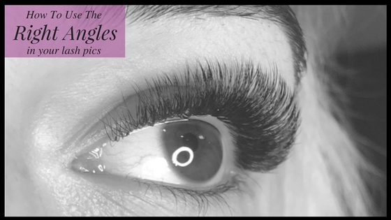 How to Use the Right Angles in Your Lash Photos
