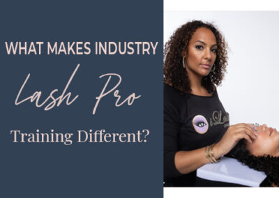 What Makes Industry Lash Pro Training Different?