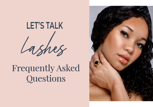Let’s Talk Lashes: Frequently Asked Questions