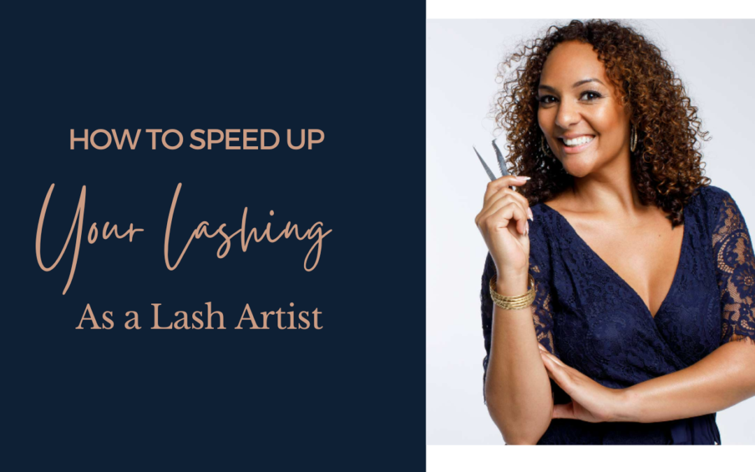 How to Increase Speed and Precision when Applying Lashes